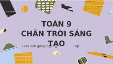 Giáo án Powerpoint Biểu diễn số liệu ghép nhóm Toán 9 Chân trời sáng tạo