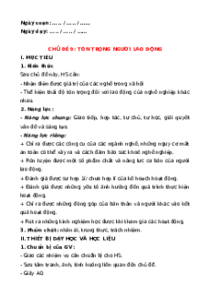 Giáo án HĐTN 6 Chân trời sáng tạo Chủ đề 9. Tôn trọng người lao động