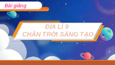 Giáo án Powerpoint Bài 1: Dân cư và dân tộc, chất lượng cuộc sống Địa lí 9 Chân trời sáng tạo