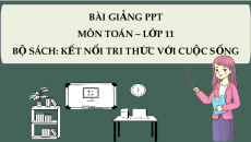 Bài giảng Powerpoint Bài tập cuối chương 9 Toán 11 Kết nối tri thức