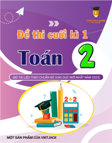 60 Đề thi Toán lớp 2 Cuối kì 1 có lời giải (sách mới)