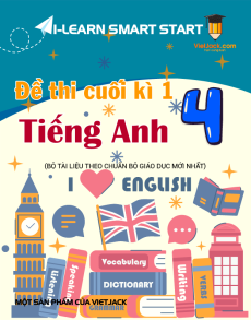 Bộ 5 đề thi cuối kì 1 Tiếng Anh lớp 4 i-Learn Smart Start có đáp án