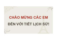 Giáo án Powerpoint Bài 10 Lịch sử 8 Cánh diều: Phong trào công nhân và sự ra đời các chủ nghĩa Mác