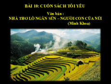 Giáo án powerpoint Bài 10: Cuốn sách tôi yêu | Kết nối tri thức Ngữ văn 6