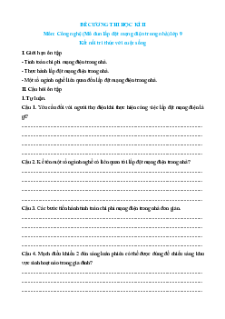 Đề cương Cuối kì 2 Công nghệ 9 Kết nối tri thức Lắp đặt mạng điện trong nhà