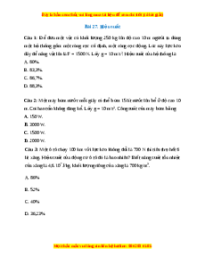 Trắc nghiệm Hiệu suất Vật lí 10 Kết nối tri thức