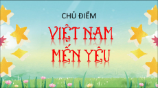 Giáo án Powerpoint Tuần 30 Tiếng việt lớp 2 Chân trời sáng tạo