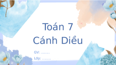 Giáo án Powerpoint Cộng, trừ, nhân, chia số hữu tỉ Toán 7 Cánh diều