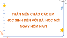 Giáo án Powerpoint Tri thức ngữ Văn trang 54 Ngữ văn 9 Cánh diều
