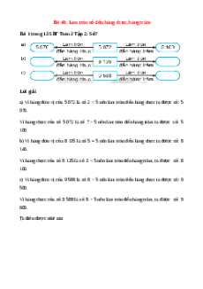 VBT Toán lớp 3 Bài 48 (Kết nối tri thức): Làm tròn số đến hàng chục, hàng trăm