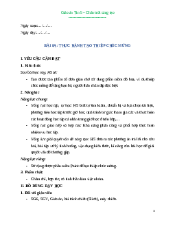Giáo án Bài 8A: Thực hành tạo thiệp chúc mừng Tin học lớp 5 Chân trời sáng tạo