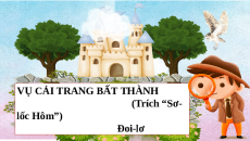 Giáo án Powerpoint Vụ cải trang bất thành Ngữ văn 9 Cánh diều