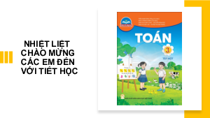 Bài giảng Powerpoint Toán lớp 3 Học kì 1 Chân trời sáng tạo (phiên bản 2)