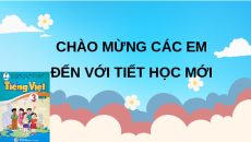 Giáo án Powerpoint Đọc Nhớ Việt Bắc - Góc sáng tạo - Tự đánh giá Tiếng việt lớp 3 Cánh diều