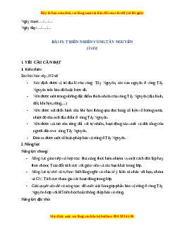 Giáo án Bài 15 Lịch sử & Địa lí lớp 4 Cánh diều: Thiên nhiên vùng Tây Nguyên