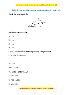 Trắc nghiệm Trường hợp bằng nhau thứ ba của tam giác: Góc - cạnh - góc Toán 7 Cánh diều