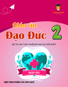 Giáo án Đạo đức lớp 2 (sách mới) | Giáo án Đạo đức lớp 2