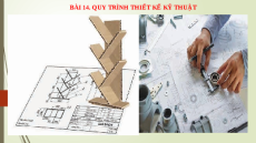 Giáo án Powerpoint Bài 14 Công nghệ 8 Chân trời sáng tạo: Quy trình thiết kế kĩ thuật
