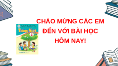 Giáo án Powerpoint Viết trang 121 Tiếng Việt lớp 2 Cánh diều