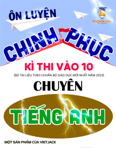 Đề thi vào 10 chuyên Tiếng Anh