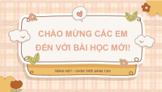 Giáo án Powerpoint Bài 1: Cậu bé gặt gió Tiếng việt lớp 4 Chân trời sáng tạo (Pb2)