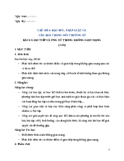 Giáo án Bài 6: Giao tiếp và ứng xử trong không gian mạng Tin học 12 Kết nối tri thức