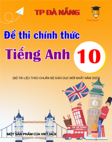 Đề thi Tiếng Anh vào 10 Đà Nẵng năm 2015-2025 (đề chính thức)