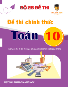 Bộ 28 đề luyện thi vào 10 môn Toán năm 2023-2024 có đáp án