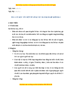 Giáo án Bài 4 Lịch sử 10 Chân trời sáng tạo (2024): Sử học với một số lĩnh vực, ngành nghề hiện đại