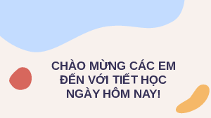 Giáo án Powerpoint Bài 3 GDCD 6 Kết nối tri thức: Siêng năng, kiên trì
