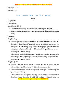 Giáo án Bài 2 KTPL 11 Kết nối tri thức: Cung - cầu trong nền kinh tế thị trường