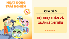 Giáo án Powerpoint Tuần 20 HĐTN lớp 5 Chân trời sáng tạo (Bản 1)