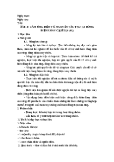 Giáo án Bài 11 KHTN 9 Cánh diều (2024): Cảm ứng điện từ. Nguyên tắc tạo ra dòng điện xoay chiều