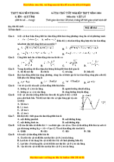 Đề thi thử tốt nghiệp Vật lí trường THPT Nguyễn Trung Thiên - Hà Tĩnh năm 2024