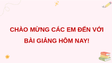 Giáo án Powerpoint Tuần 34 Hoạt động trải nghiệm lớp 4 Chân trời sáng tạo