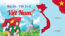 Giáo án Powerpoint Bài 7: Việt Nam Tiếng Việt lớp 5 Chân trời sáng tạo