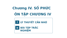 Giáo án Powerpoint Ôn tập chương 4 Toán 12 Giải tích