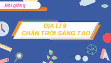 Giáo án Powerpoint Bài 13: Bắc Trung Bộ Địa lí 9 Chân trời sáng tạo