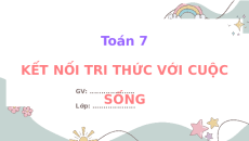 Giáo án Powerpoint Thứ tự thực hiện các phép tính. Quy tắc chuyển vế Toán 7 Kết nối tri thức