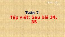 Giáo án Powerpoint Tập viết sau bài 34, 35 Tiếng việt lớp 1 Cánh diều