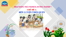 Bài giảng Powerpoint Hoạt động trải nghiệm 7 Chân trời sáng tạo (bản 1)