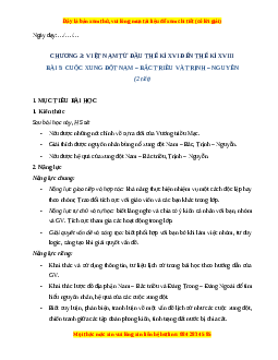 Giáo án Bài 5 Lịch sử 8 Kết nối tri thức (2024): Cuộc xung đột nam - bắc triều và Trịnh - Nguyễn