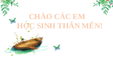 Giáo án Powerpoint Mùa xuân chín Ngữ văn 9 Chân trời sáng tạo