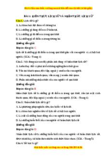 Trắc nghiệm Lịch sử 10 Bài 1 Chân trời sáng tạo: Hiện thực lịch sử và nhận thức lịch sử