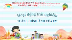 Bài giảng Powerpoint Hoạt động trải nghiệm lớp 2 Kết nối tri thức