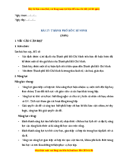 Giáo án Bài 27 Lịch sử & Địa lí lớp 4 Kết nối tri thức: Thành phố Hồ Chí Minh