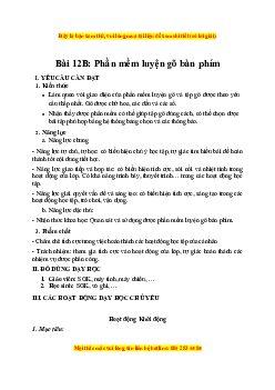 Giáo án Bài 12B Tin học lớp 4 Kết nối tri thức: Phần mềm luyện gõ bàn phím