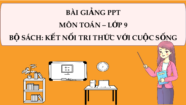 Giáo án Powerpoint Phương trình quy về phương trình bậc nhất một ẩn Toán 9 Kết nối tri thức