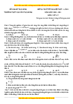 Đề thi thử Vật Lí trường Chuyên Thái Bình năm 2021