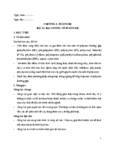 Giáo án Bài 12 Hóa học 12 Kết nối tri thức: Đại cương về polymer